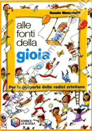 ALLE FONTI DELLA GIOIA