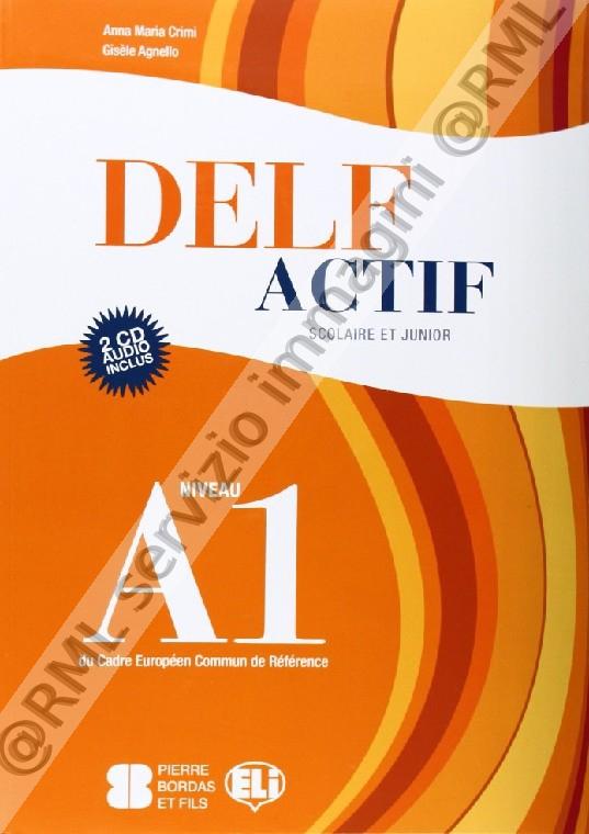 DELF ACTIF SCOLAIRE A1