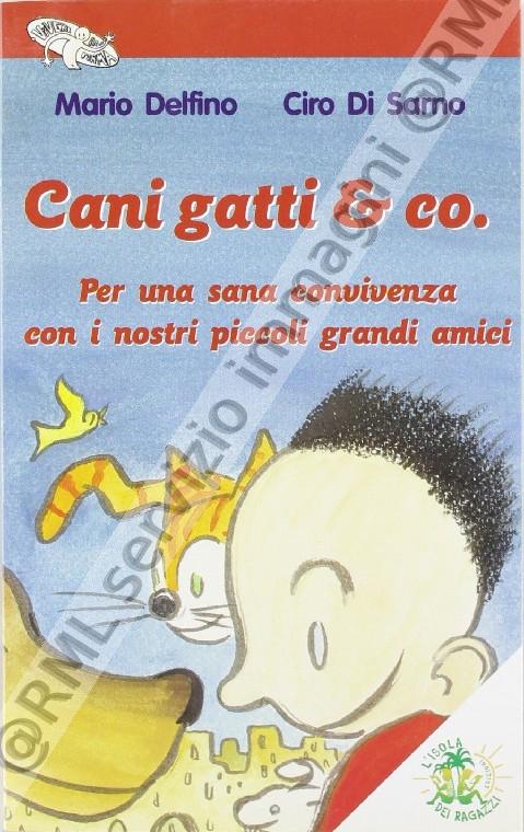 CANI GATTI E CO.