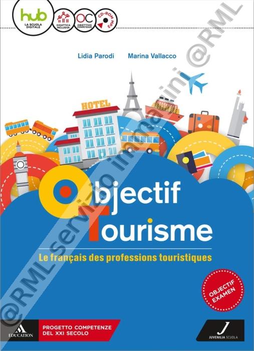 objectif tourisme b1b2 x it...