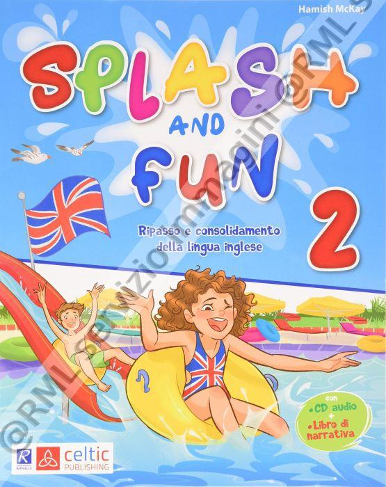 SPLASH AND FUN 2 X ELEM.