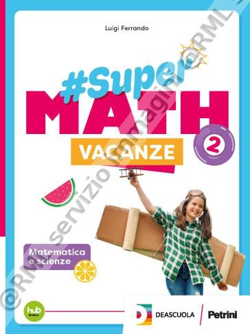 #supermath vacanze 2