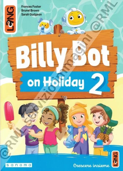 billy bot on holiday 2